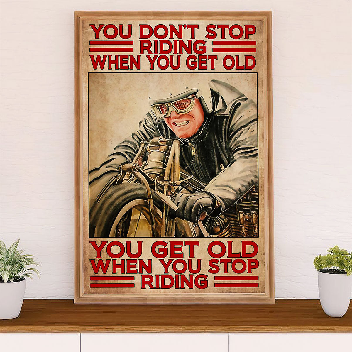 Metal Motorcycle Poster Wall Art Prints | Get Old When Stop | Home Decor Gift for Biker
