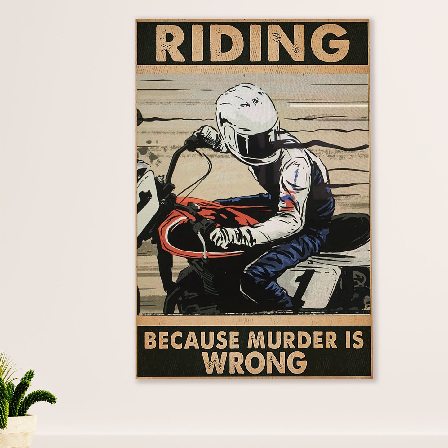 Metal Motorcycle Poster Wall Art Prints | Riding Because | Home Decor Gift for Biker