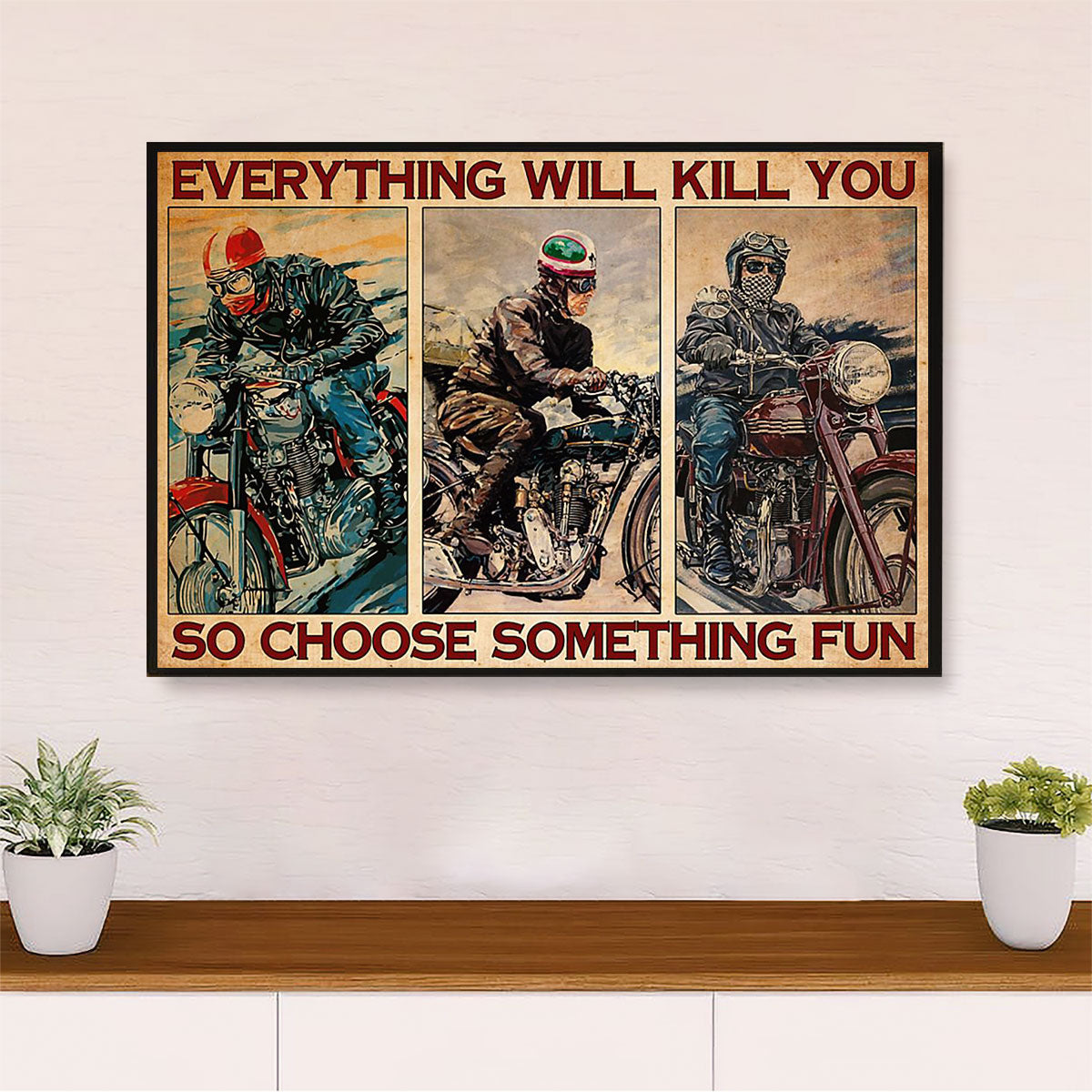 Metal Motorcycle Poster Wall Art Prints | Choose Something Fun | Home Decor Gift for Biker