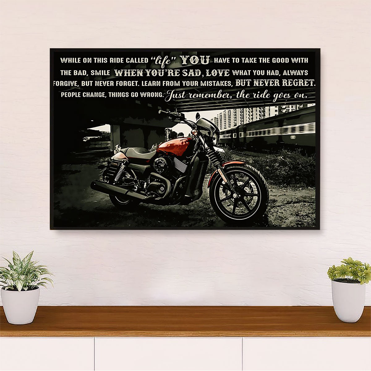 Metal Motorcycle Poster Wall Art Prints | Ride Goes On | Home Decor Gift for Biker