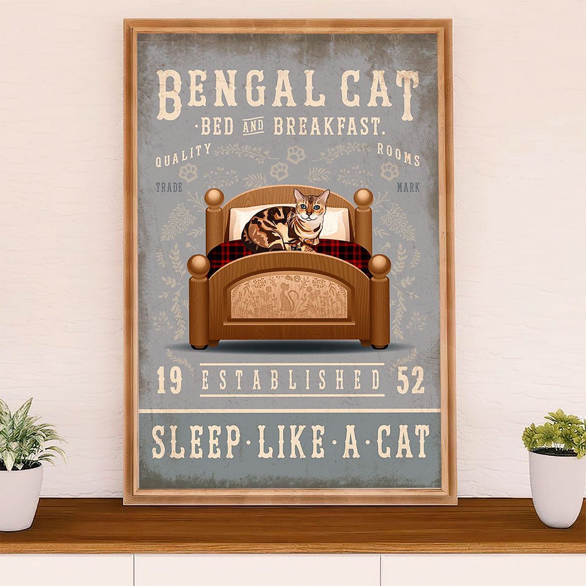 Funny Cute Cat Poster Wall Art Prints | Bengal Cat in Bed | Home Decor Gift for Cat Lover