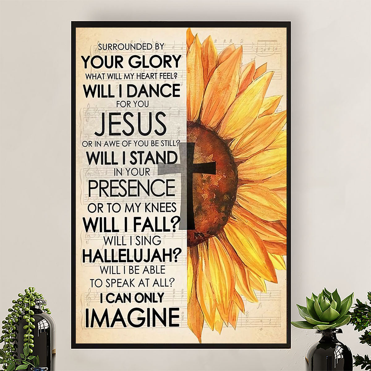 Jesus Poster Surrounded By Your Glory | Christian God Wall Art Home Decor