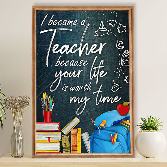 Teacher Classroom Poster I Became A Teacher Because | Student Wall Art Back to School Gift for Teacher