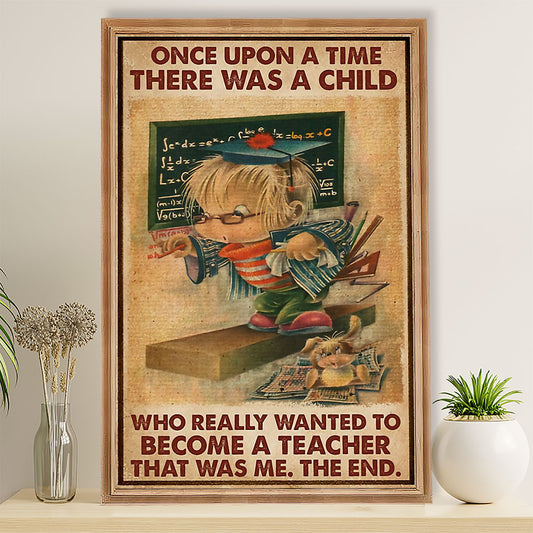 Teacher Classroom Poster Once Upon A Time There Was A Girl | Student Wall Art Back to School Gift for Teacher