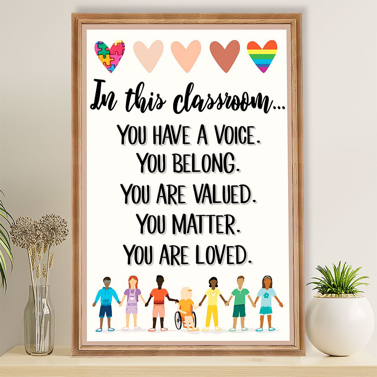 Teacher Classroom Poster In This Classroom, You Have A Voice | Student Wall Art Back to School Gift for Teacher