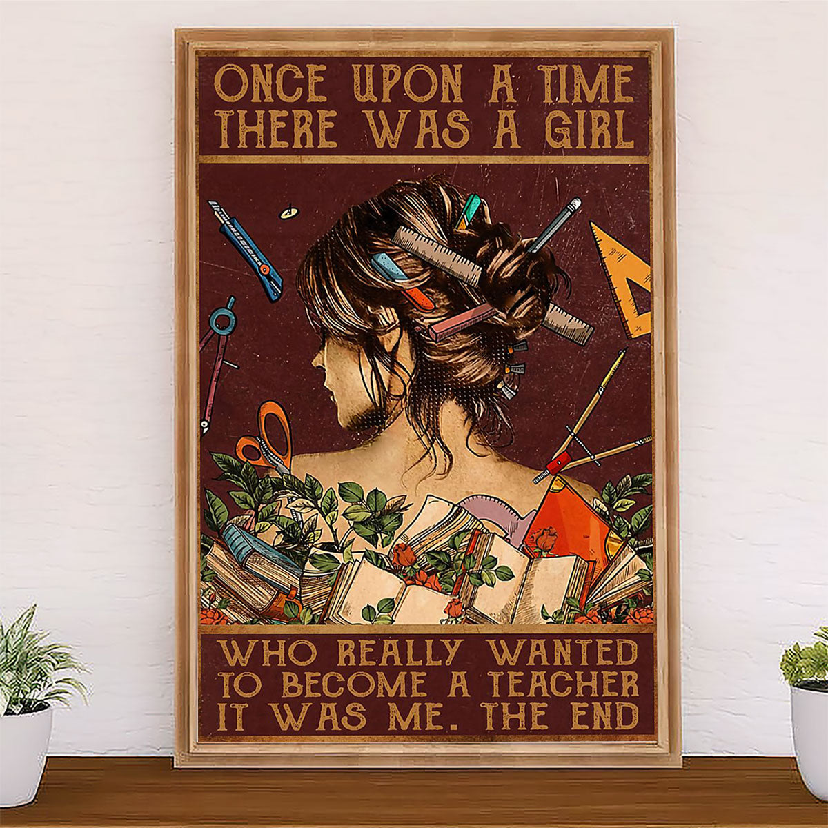 Teacher Classroom Canvas Once Upon A Time There Was A Girl | Student Wall Art Back to School Gift for Teacher
