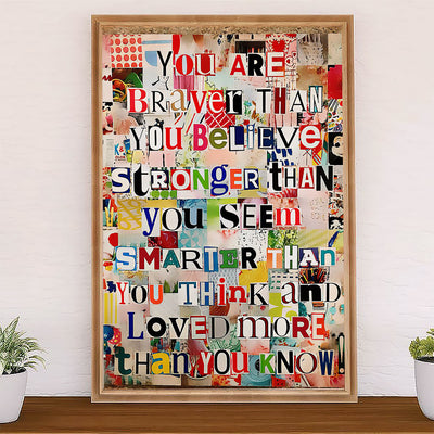 Teacher Classroom Canvas You Are Braver Than You Believe | Student Wall Art Back to School Gift for Teacher