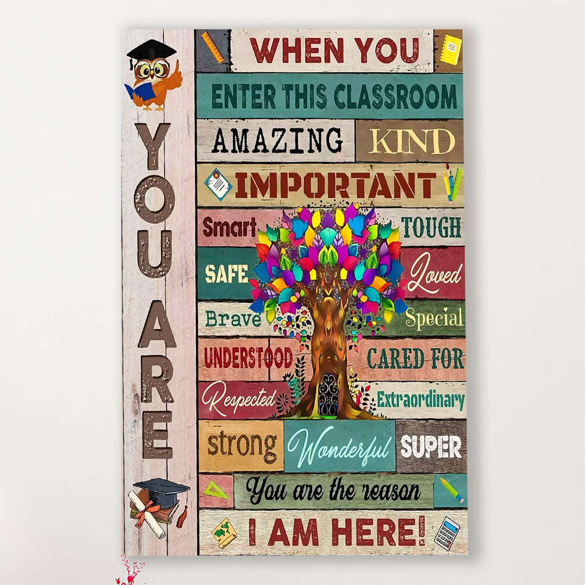 Teacher Classroom Poster When You Enter This Classroom | Student Wall Art Back to School Gift for Teacher