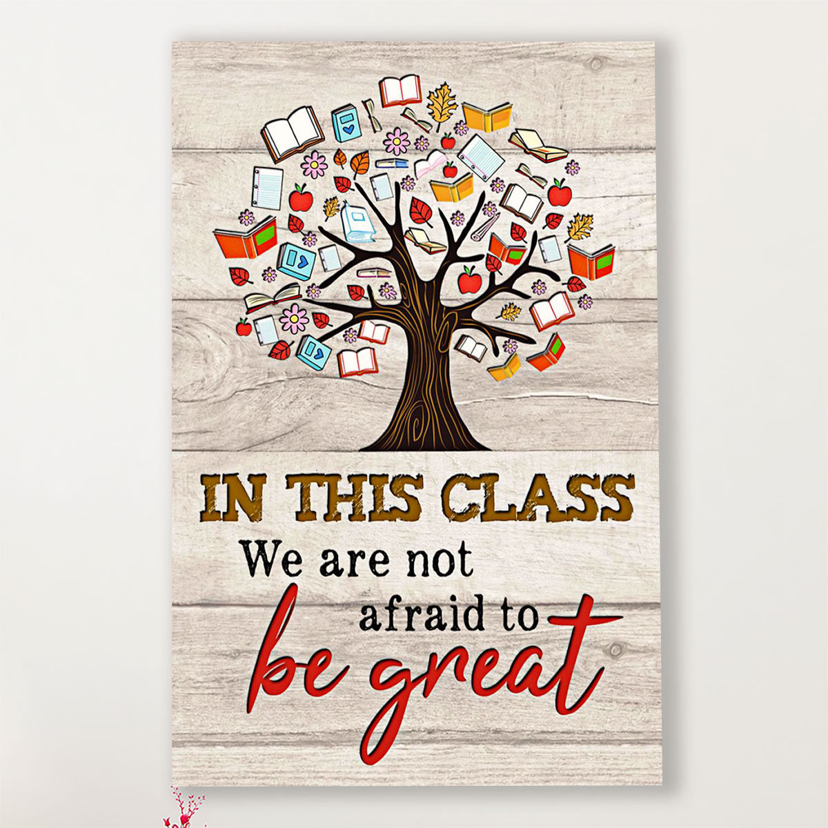 Teacher Classroom Poster In This Class We Are Not Afraid | Student Wall Art Back to School Gift for Teacher