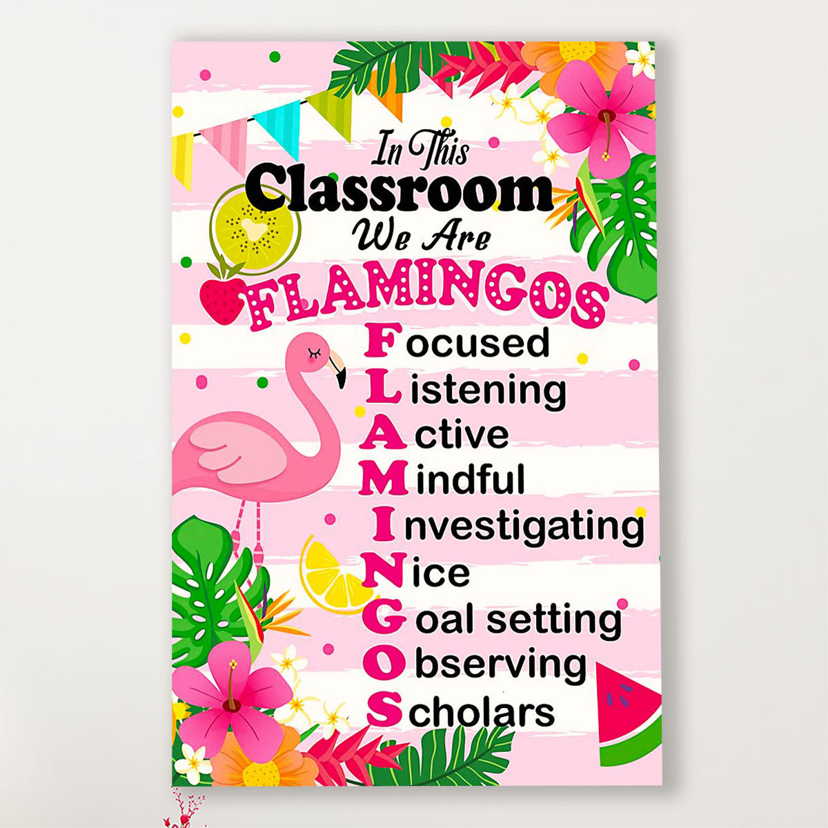 Teacher Classroom Poster In This Classroom We Are Flamingos | Student Wall Art Back to School Gift for Teacher