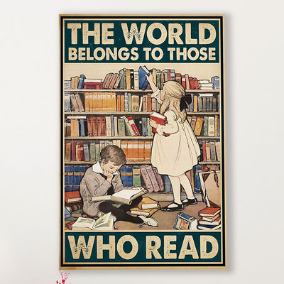 Teacher Classroom Canvas The World Belongs To Those Who Read | Student Wall Art Back to School Gift for Teacher
