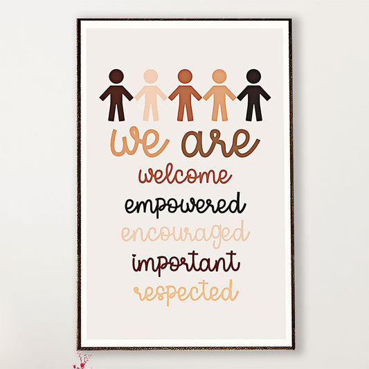 Teacher Classroom Canvas We Are Welcome, Empowered, Encouraged, Important, Respected | Student Wall Art Back to School Gift for Teacher