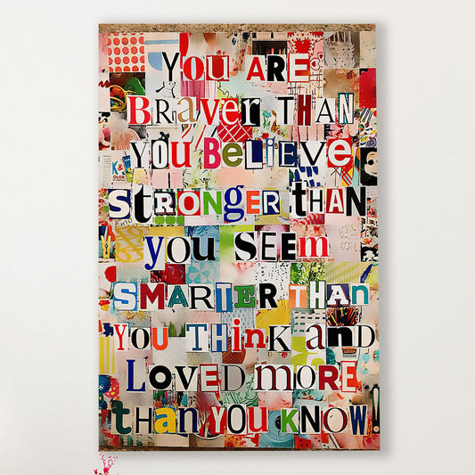 Teacher Classroom Canvas You Are Braver Than You Believe | Student Wall Art Back to School Gift for Teacher