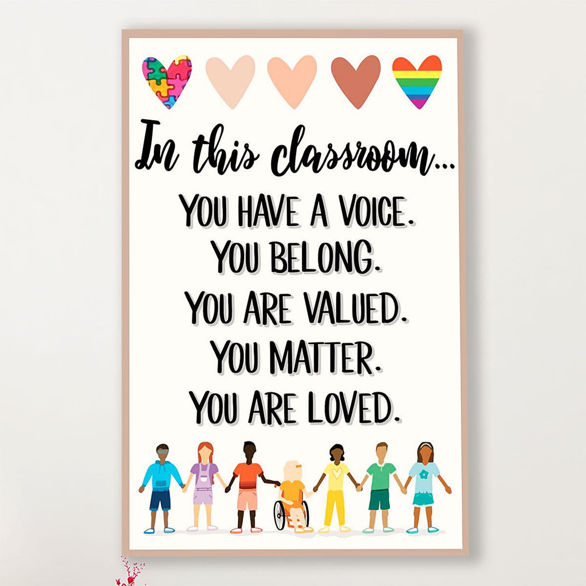 Teacher Classroom Poster In This Classroom, You Have A Voice | Student Wall Art Back to School Gift for Teacher