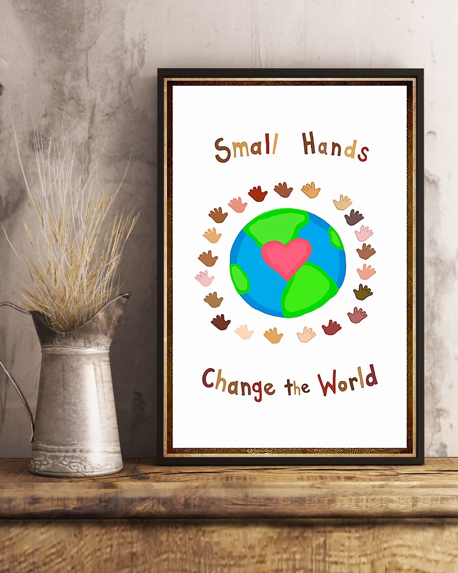 Teacher Classroom Poster Small Hands Change The World | Student Wall Art Back to School Gift for Teacher