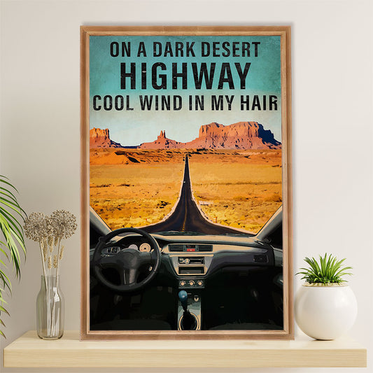 Camping Poster | On A Dark desert Highway Cool Wind in My Hair | Wall Art Gift for Camper