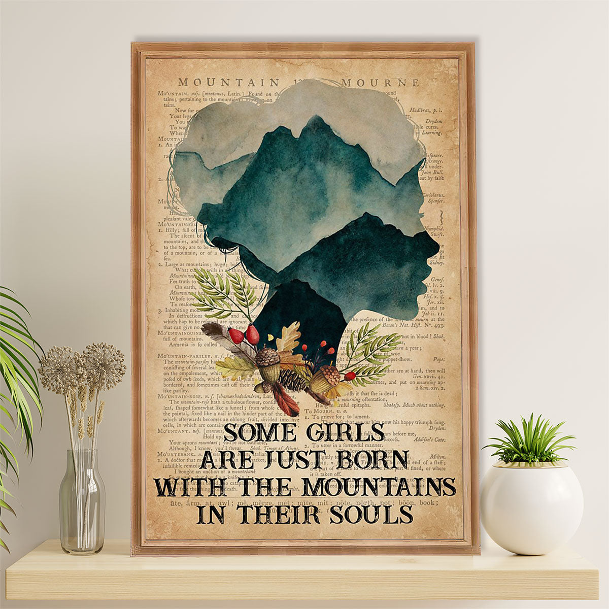 Camping Poster | Some Girls Are Just Born With The Mountain In Their Soul | Wall Art Gift for Camper
