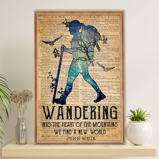 Camping Poster | Wandering Into The Heart Of The Mountains | Wall Art Gift for Camper