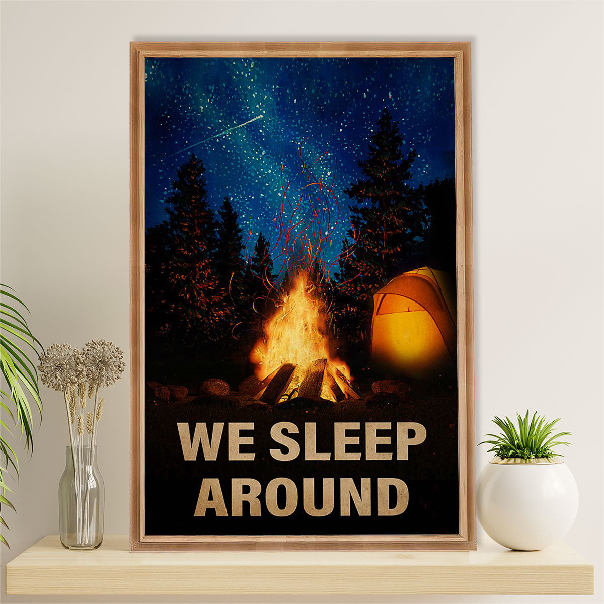 Camping Canvas | We Sleep Around | Wall Art Gift for Campers