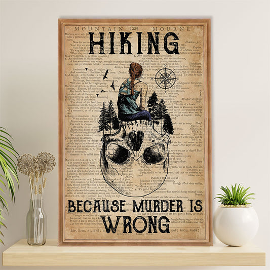 Camping Poster | Hiking Because Murder Is Wrong | Wall Art Gift for Camper