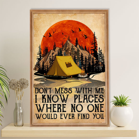 Camping Poster | Don’t Mess With Me | Wall Art Gift for Camper