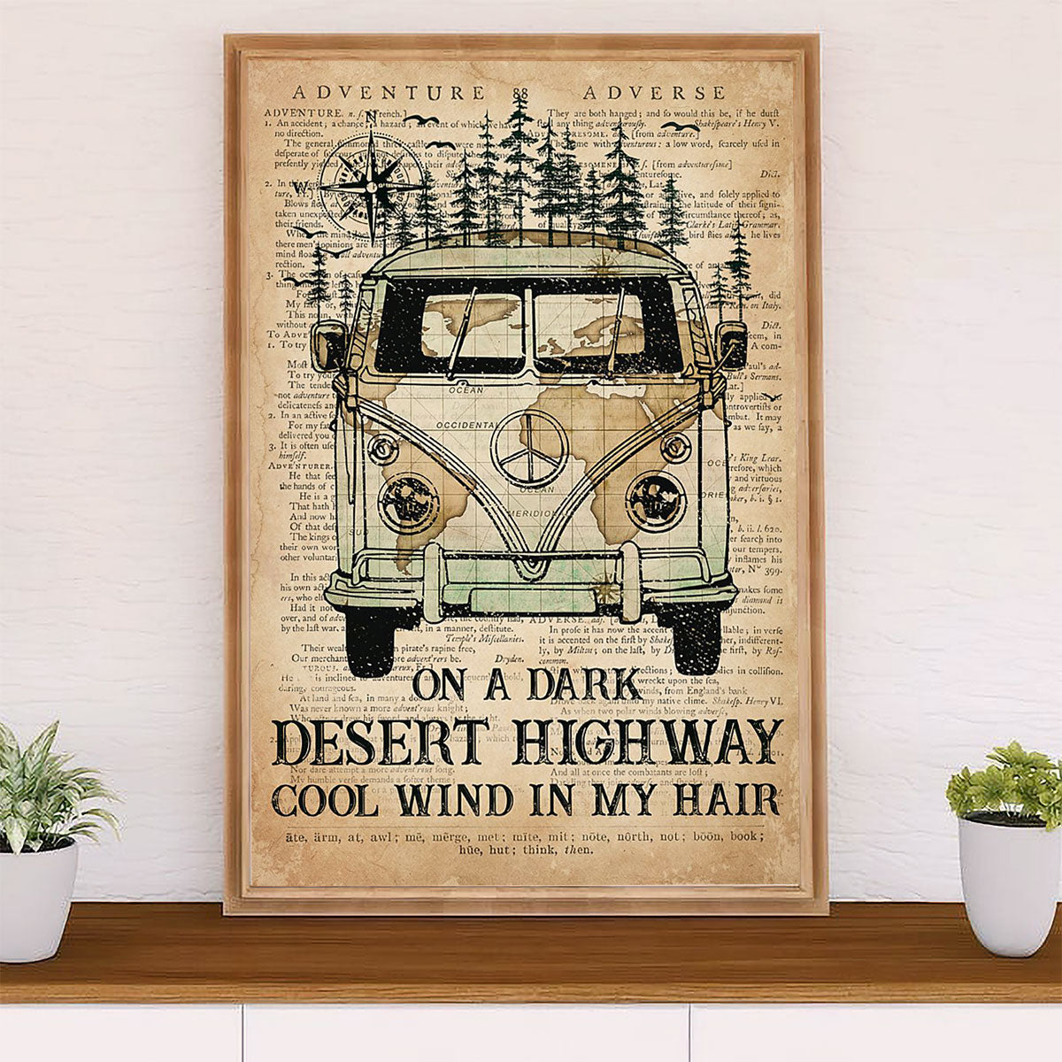 Camping Poster | Motorhome On A Dark Desert Highway Cool Wind in My Hair | Wall Art Gift for Camper