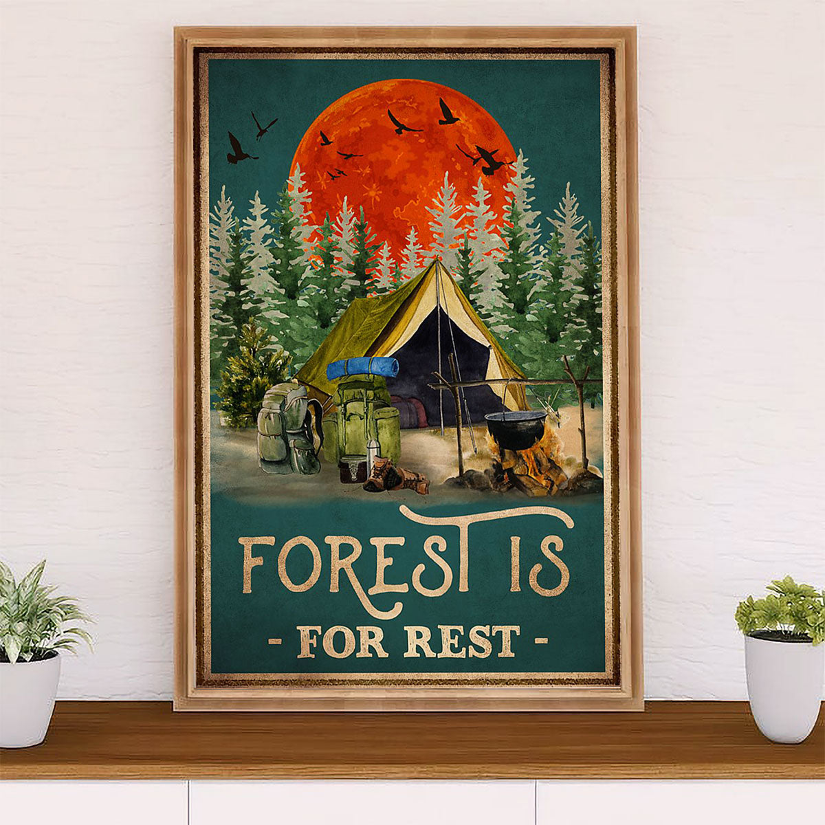 Camping Poster | Forest Is For Rest | Wall Art Gift for Camper