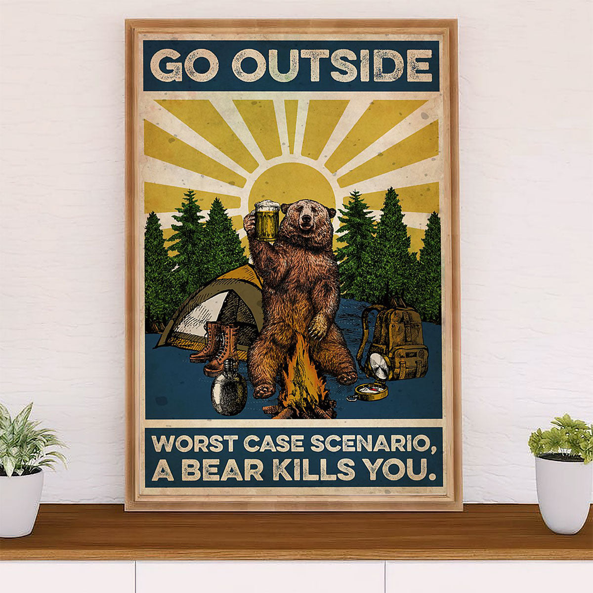 Camping Canvas | Go Outside Worst Case Scenario | Wall Art Gift for Campers