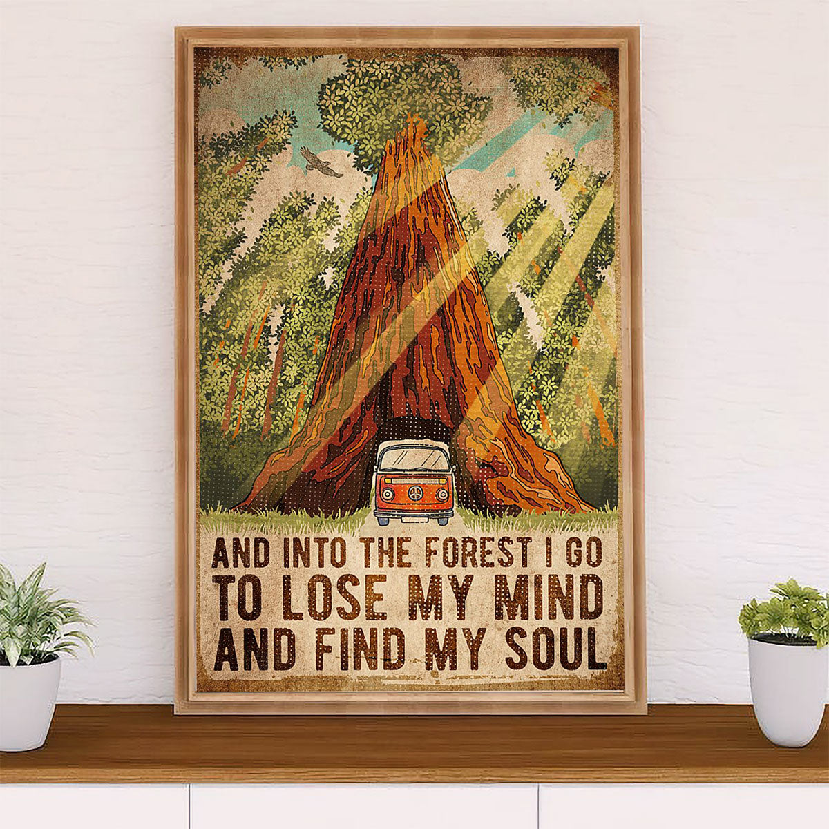 Camping Canvas | Motorhome Into The Forest I Go To Lose My Mind | Wall Art Gift for Campers