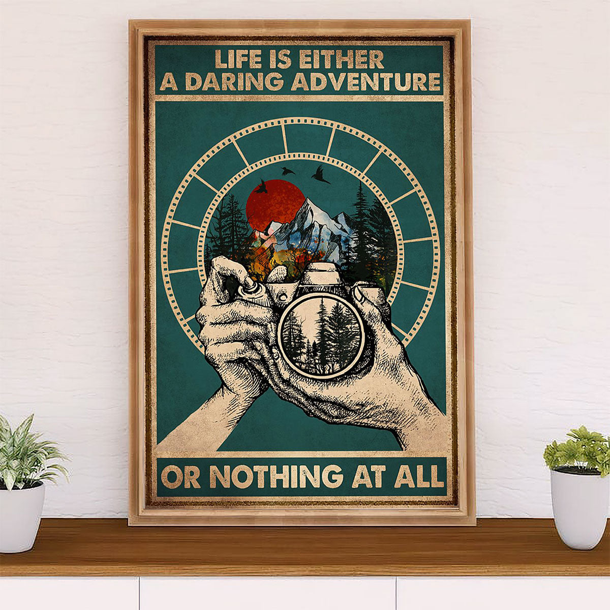 Camping Canvas | Life Is Either A Daring Adventure | Wall Art Gift for Campers