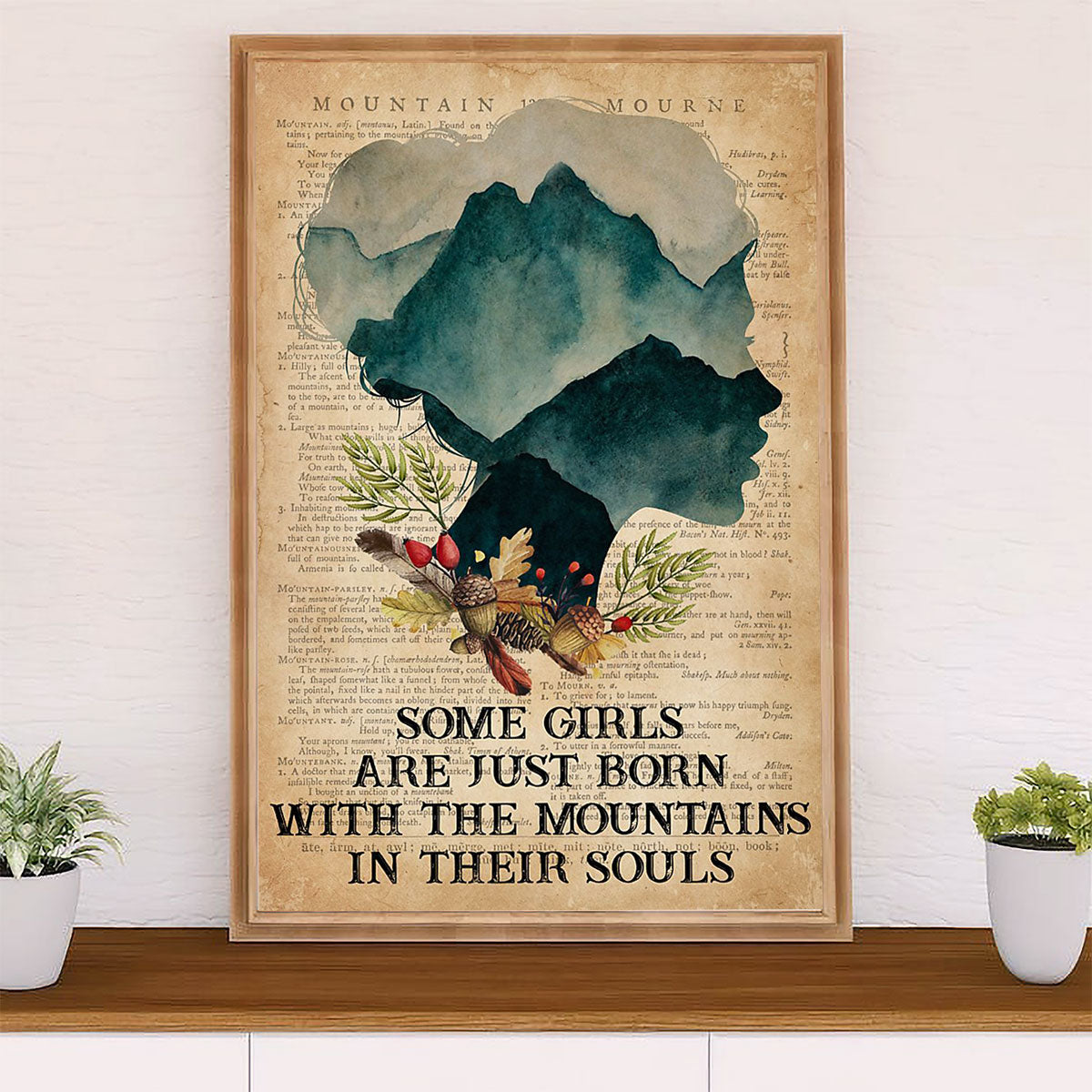 Camping Poster | Some Girls Are Just Born With The Mountain In Their Soul | Wall Art Gift for Camper
