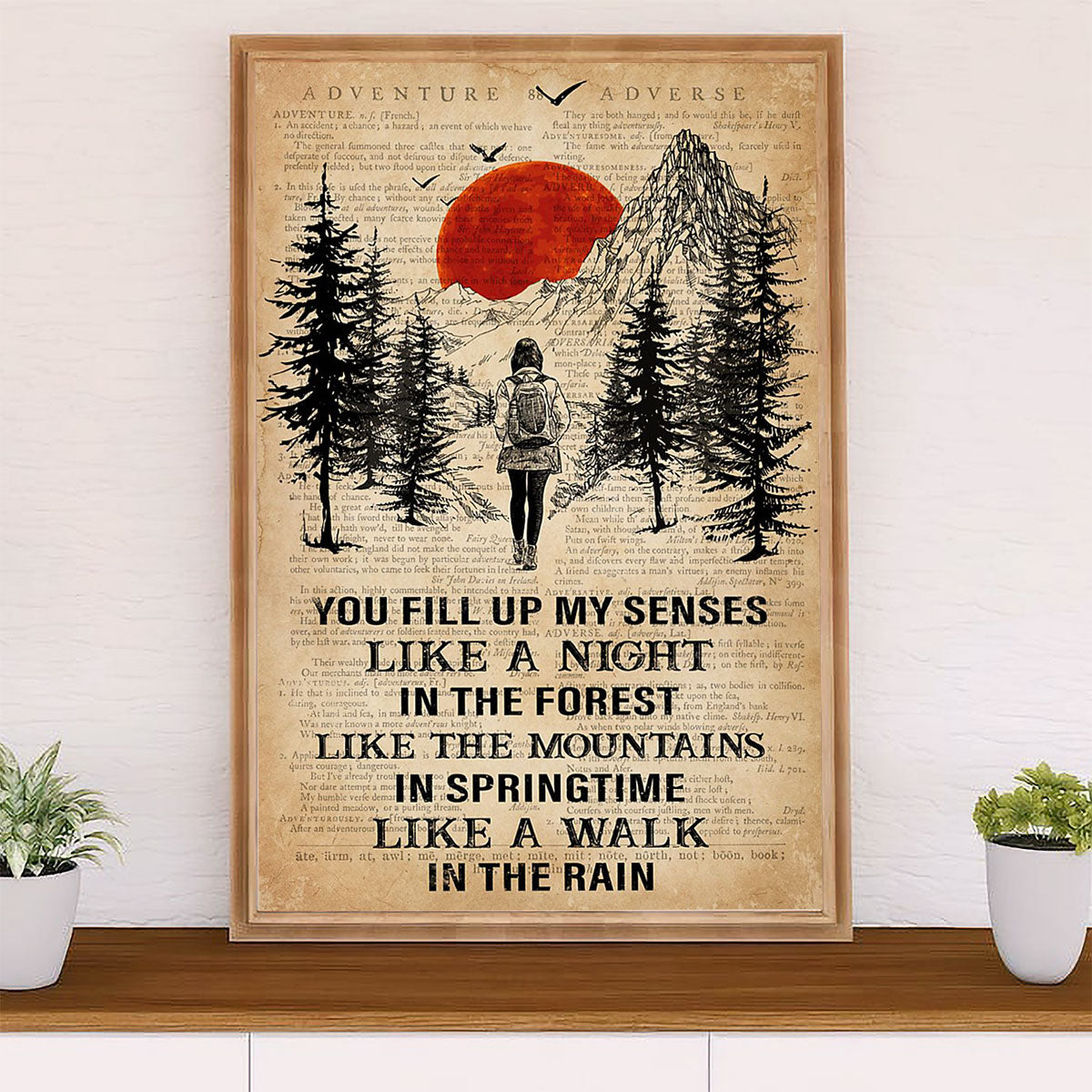 Camping Poster | Hiking - You Fill Up My Senses | Wall Art Gift for Camper