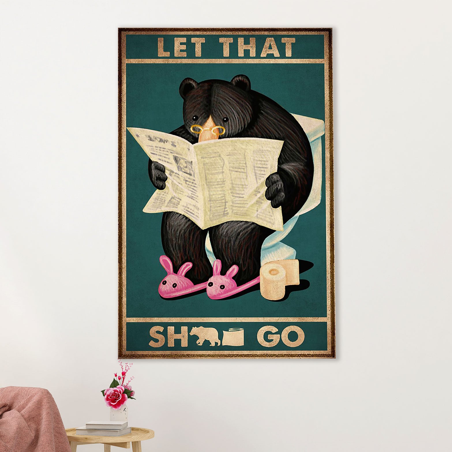 Camping Canvas | Funny Bear in Toilet - Let That Shit Go | Wall Art Gift for Campers