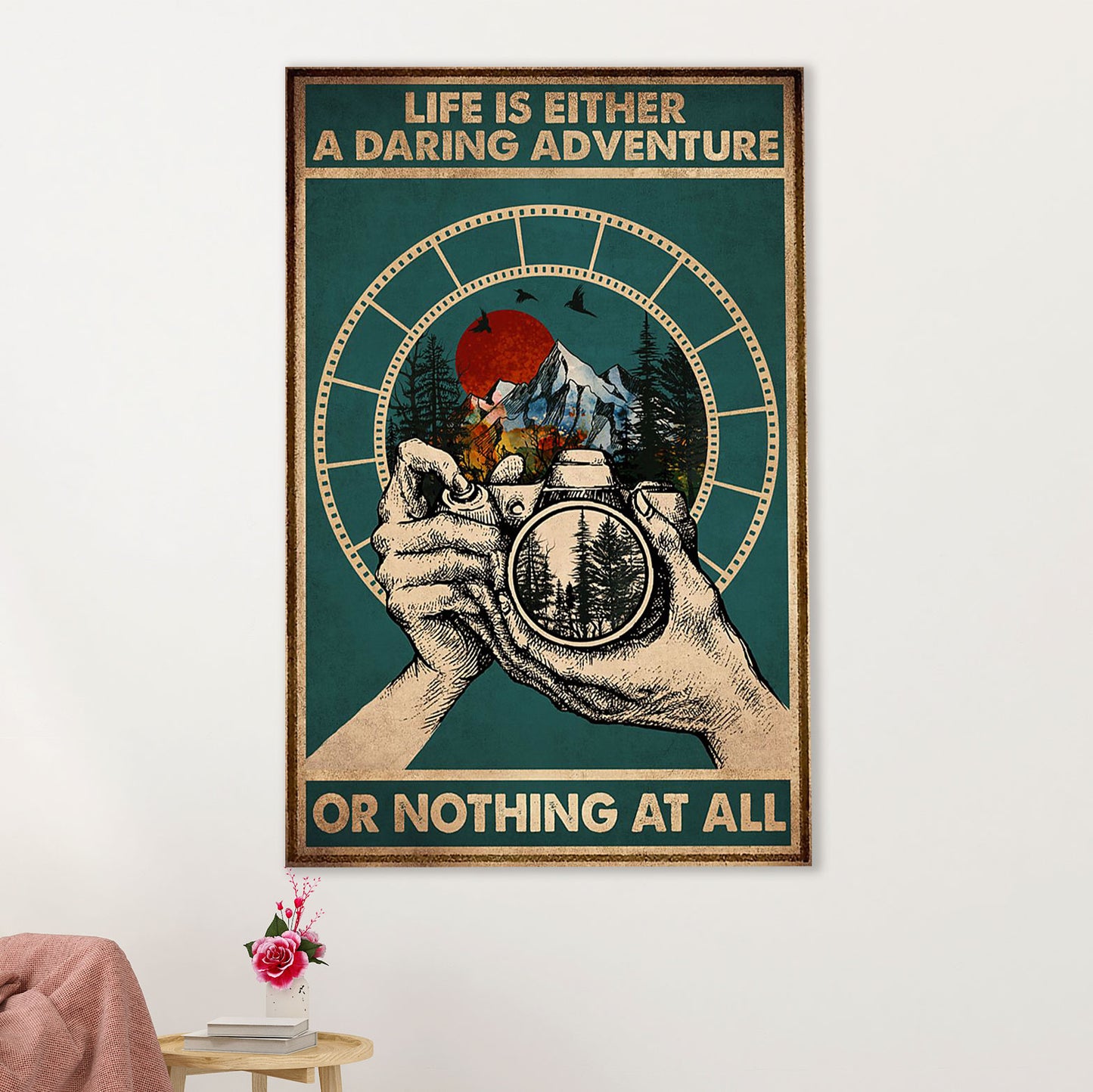 Camping Poster | Life Is Either A Daring Adventure | Wall Art Gift for Camper