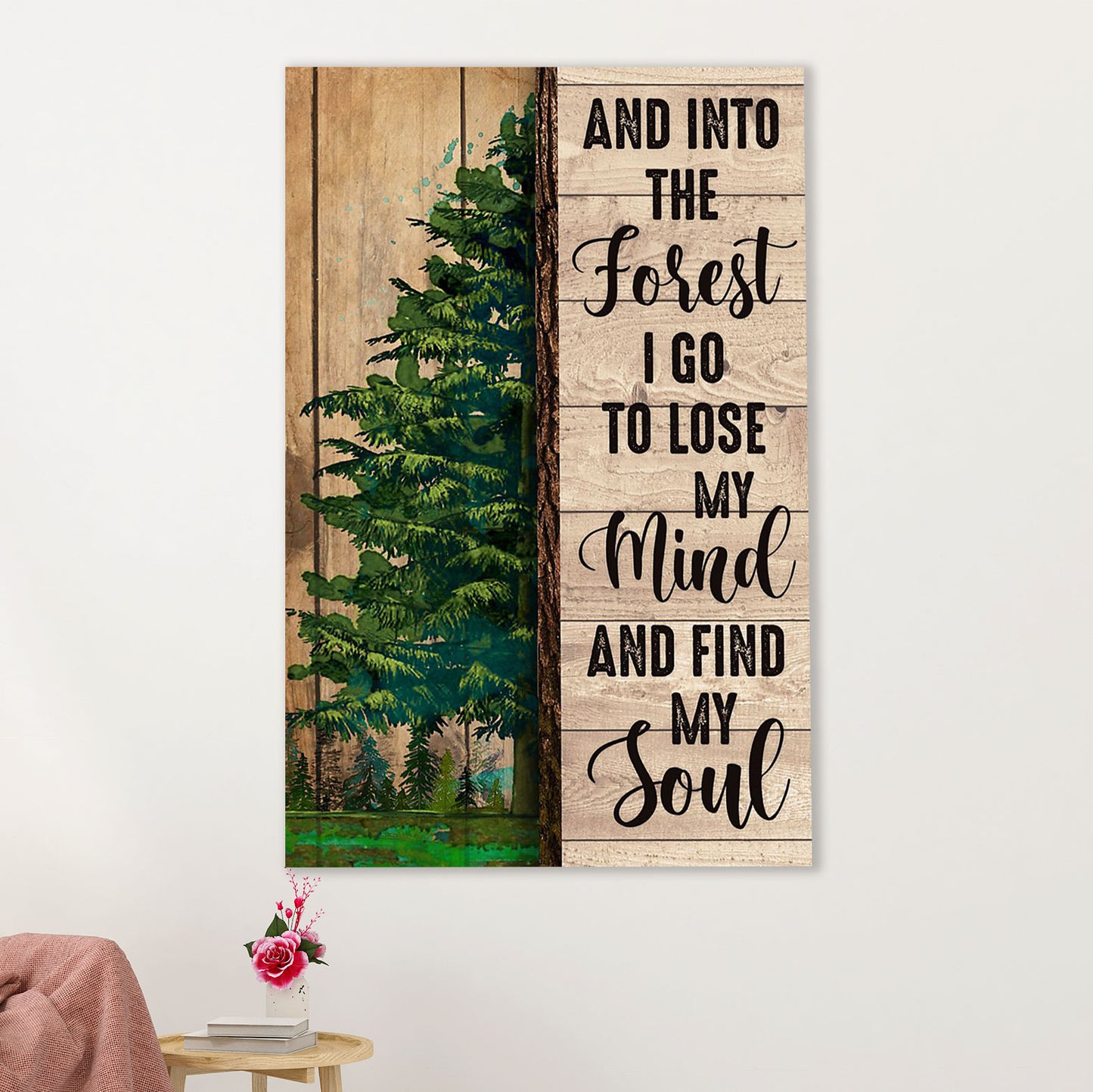 Camping Poster | Into The Forest I Go To Lose My Mind | Wall Art Gift for Camper