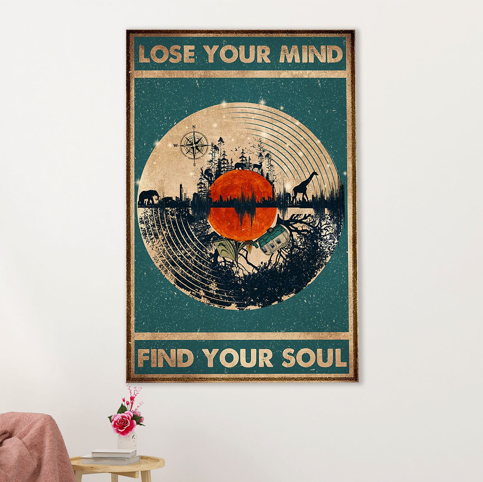 Camping Poster | Lose Your Mind Find Your Soul | Wall Art Gift for Camper