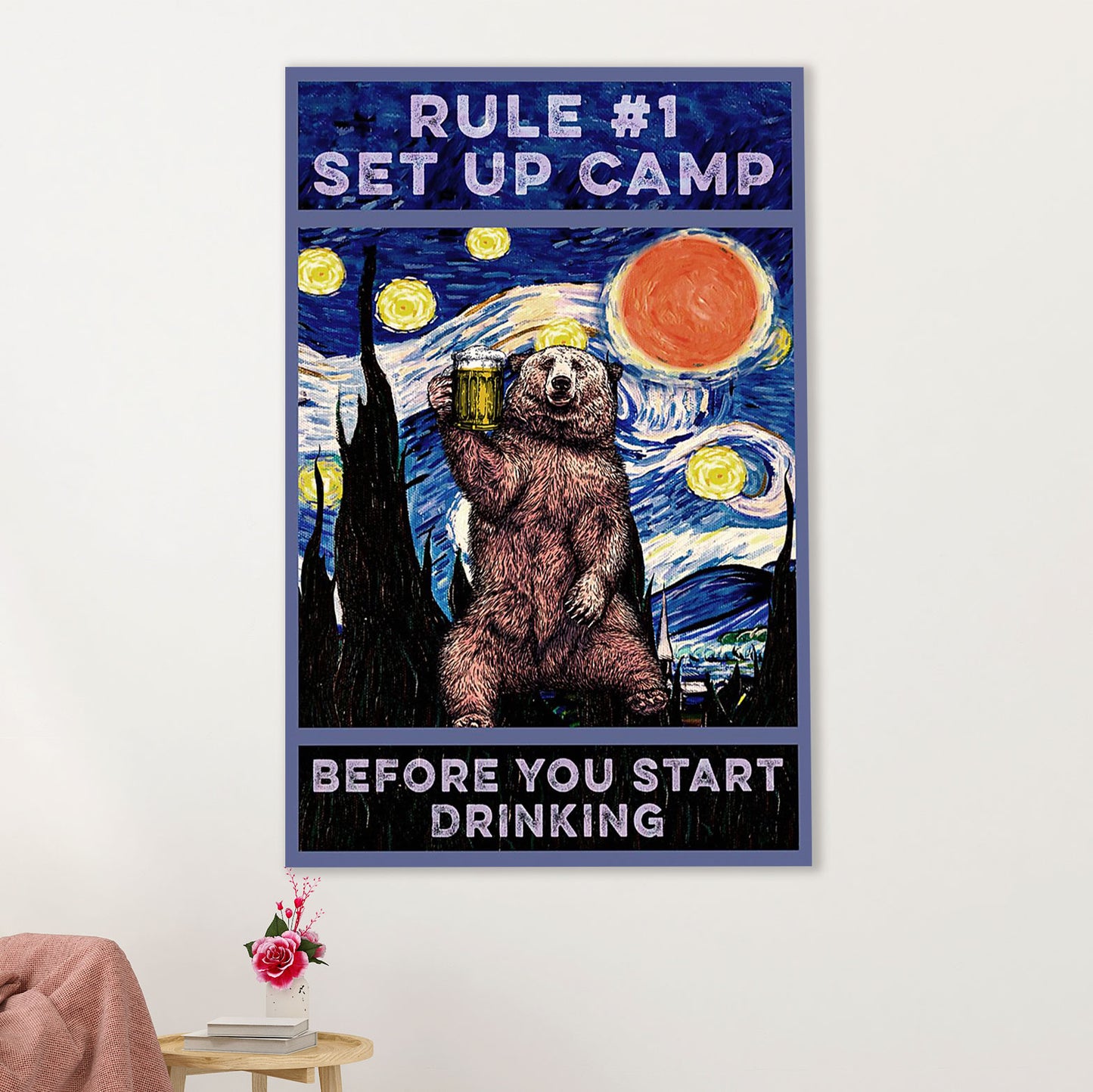 Camping Poster | Starry Night - Set Up Camp Before You Start Drinking | Wall Art Gift for Camper