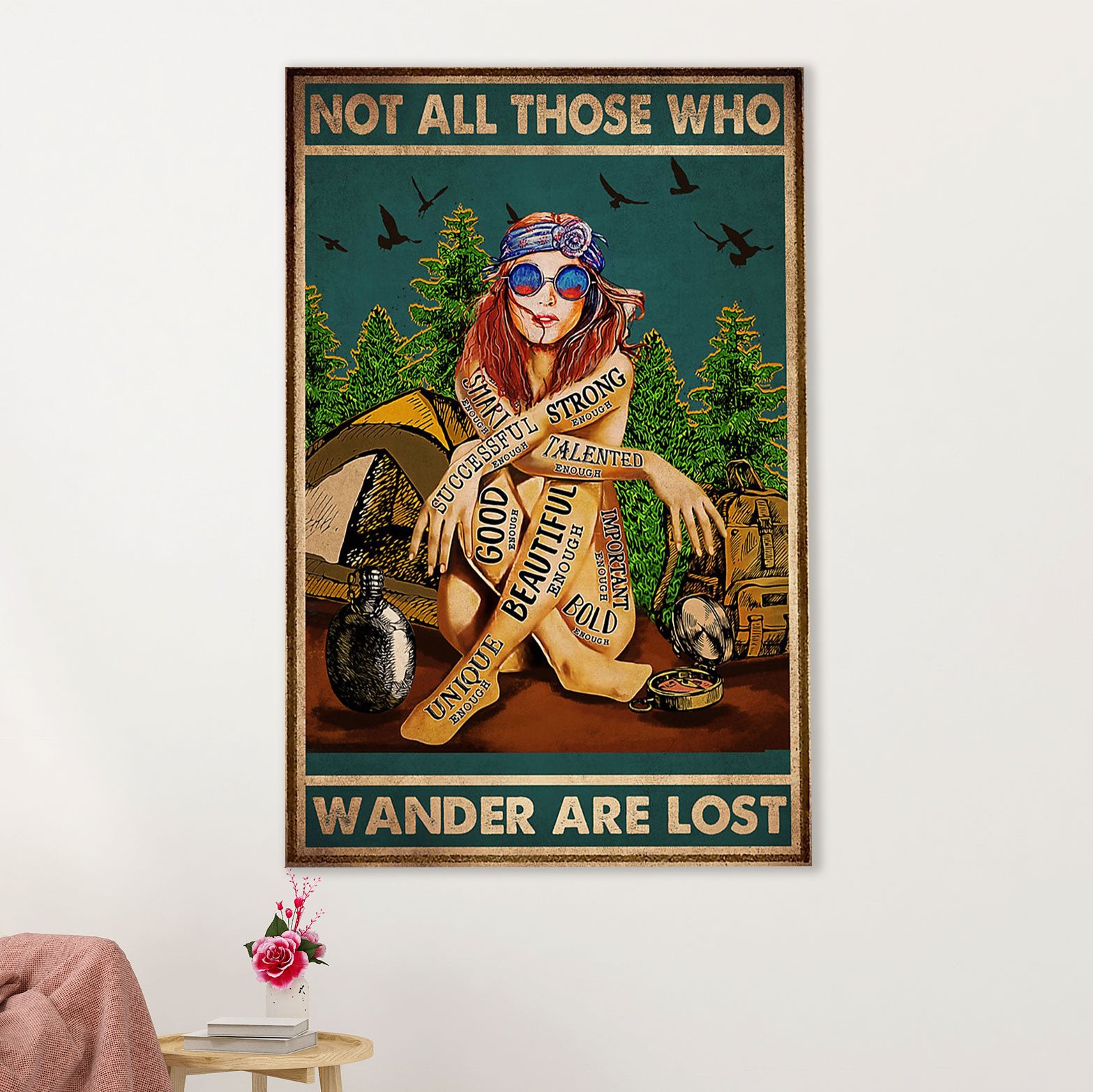 Camping Poster | Not All Those Who Wander Are Lost | Wall Art Gift for Camper