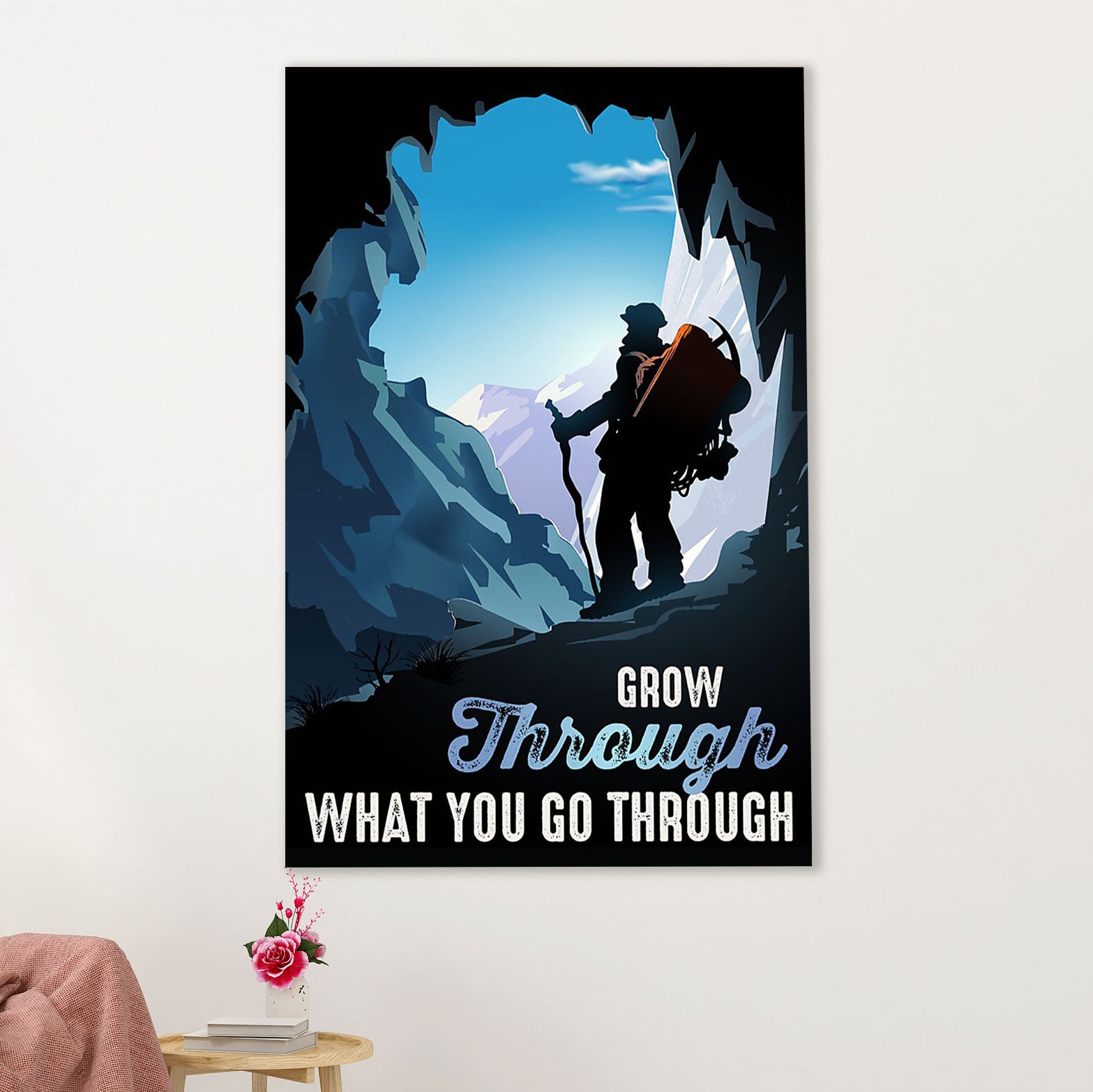 Camping Poster | Grow Through What You Go Through | Wall Art Gift for Camper