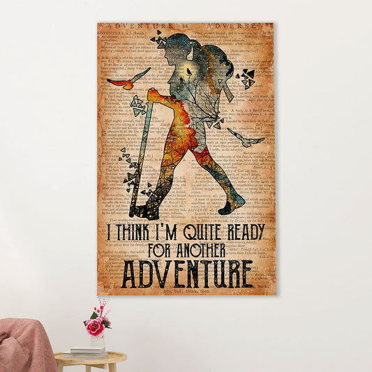 Camping Canvas | Hiking - I Think I'm Quite Ready For Another | Wall Art Gift for Campers