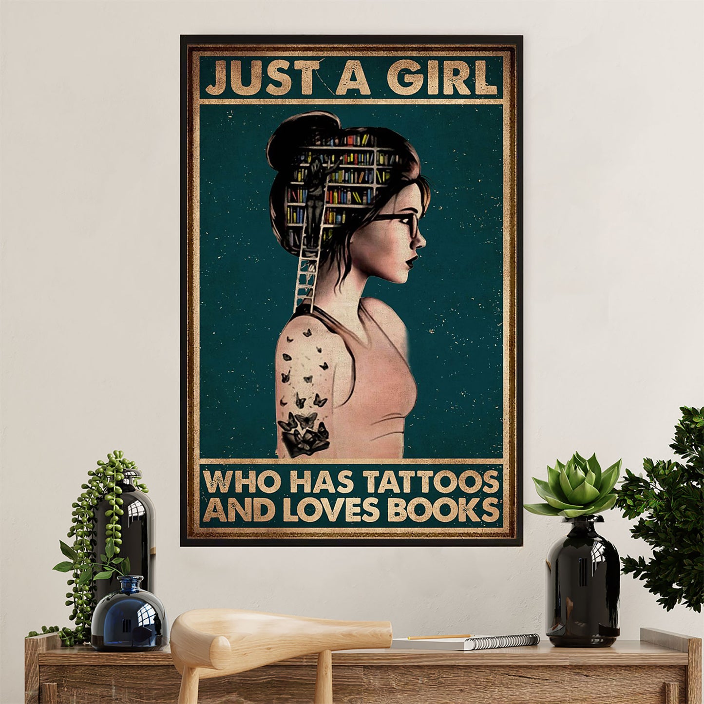 Books Lover Canvas Prints | Just A Girl Who Has Tattoos & Loves Books | Wall Art Gift for Books Reader