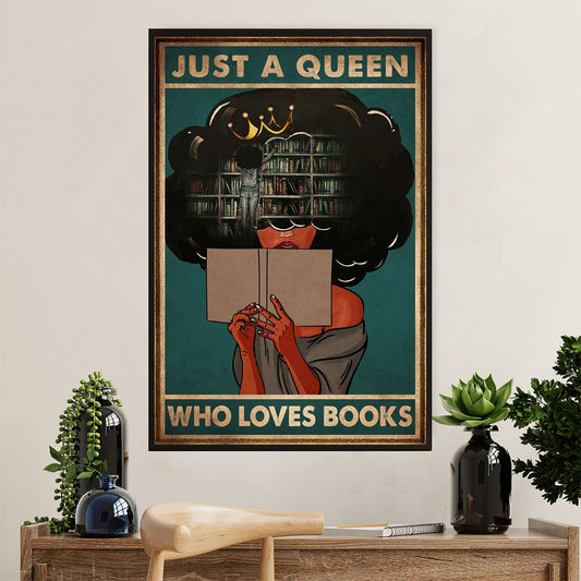 Books Lover Poster Prints | Just A Black Queen Who Loves Books | Wall Art Gift for Books Reader