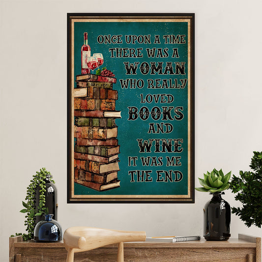 Books Lover Poster Prints | There Was A Woman Who Really Loved Books & Wine | Wall Art Gift for Books Reader