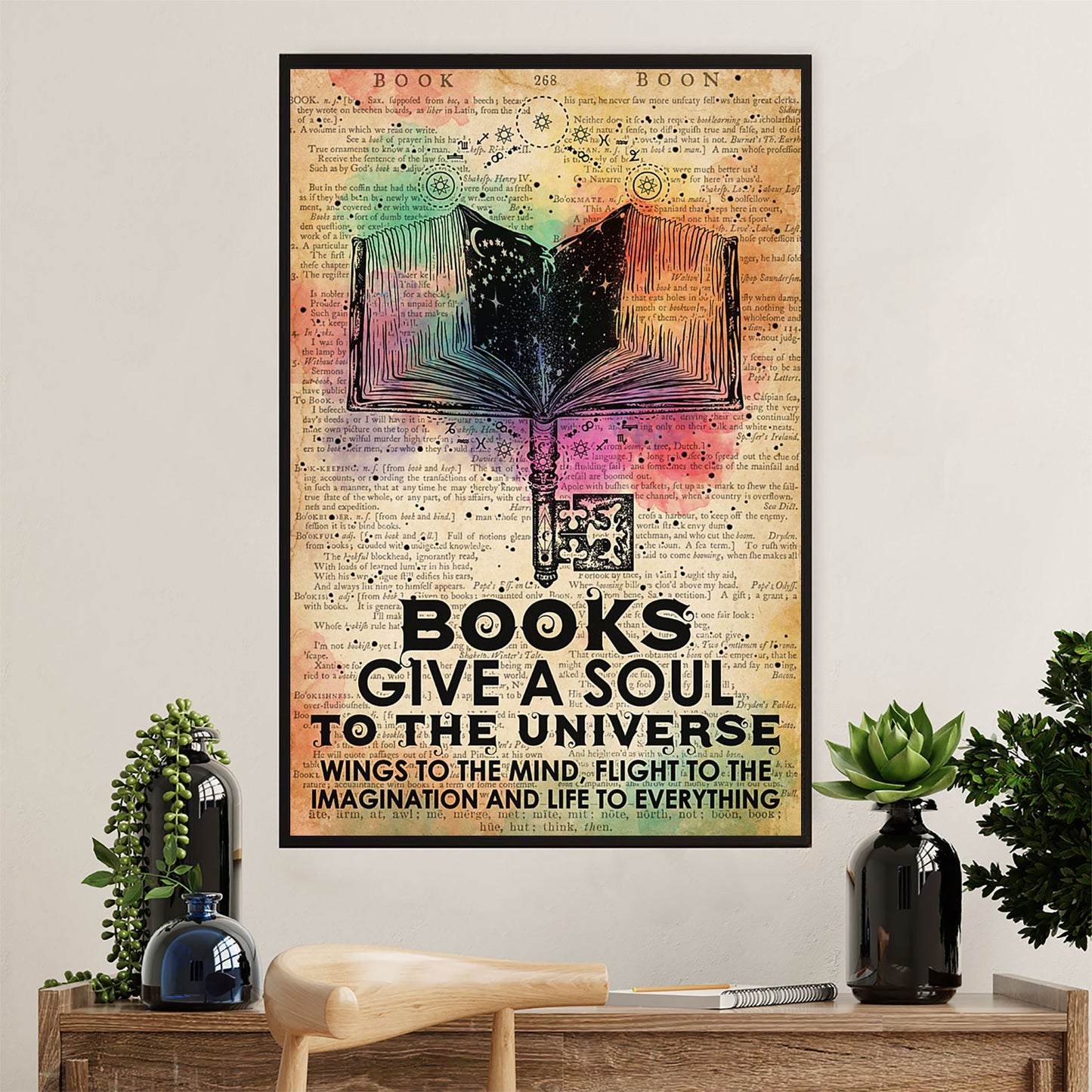 Books Lover Poster Prints | Books Give A Soul To The Universe | Wall Art Gift for Books Reader