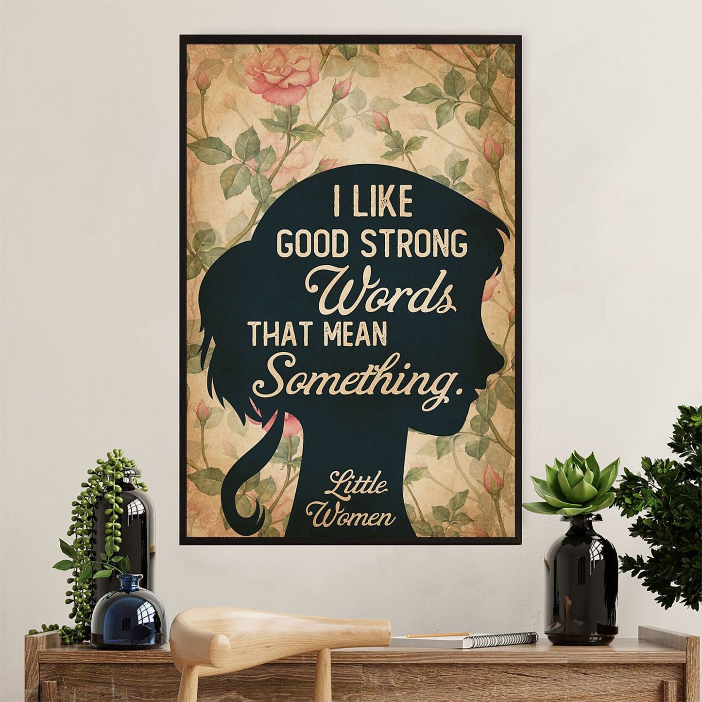 Books Lover Canvas Prints | I Like Good Strong Words | Wall Art Gift for Books Reader