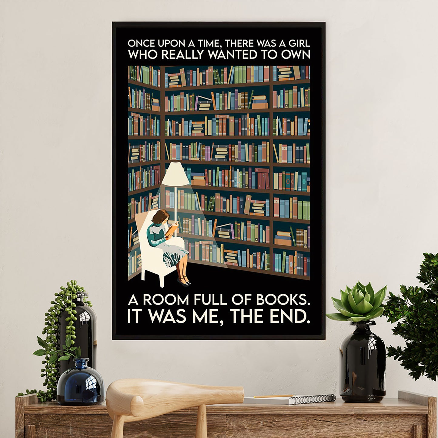 Books Lover Canvas Prints | There Was A Girl Who Wanted To Own A Room Full Of Books | Wall Art Gift for Books Reader