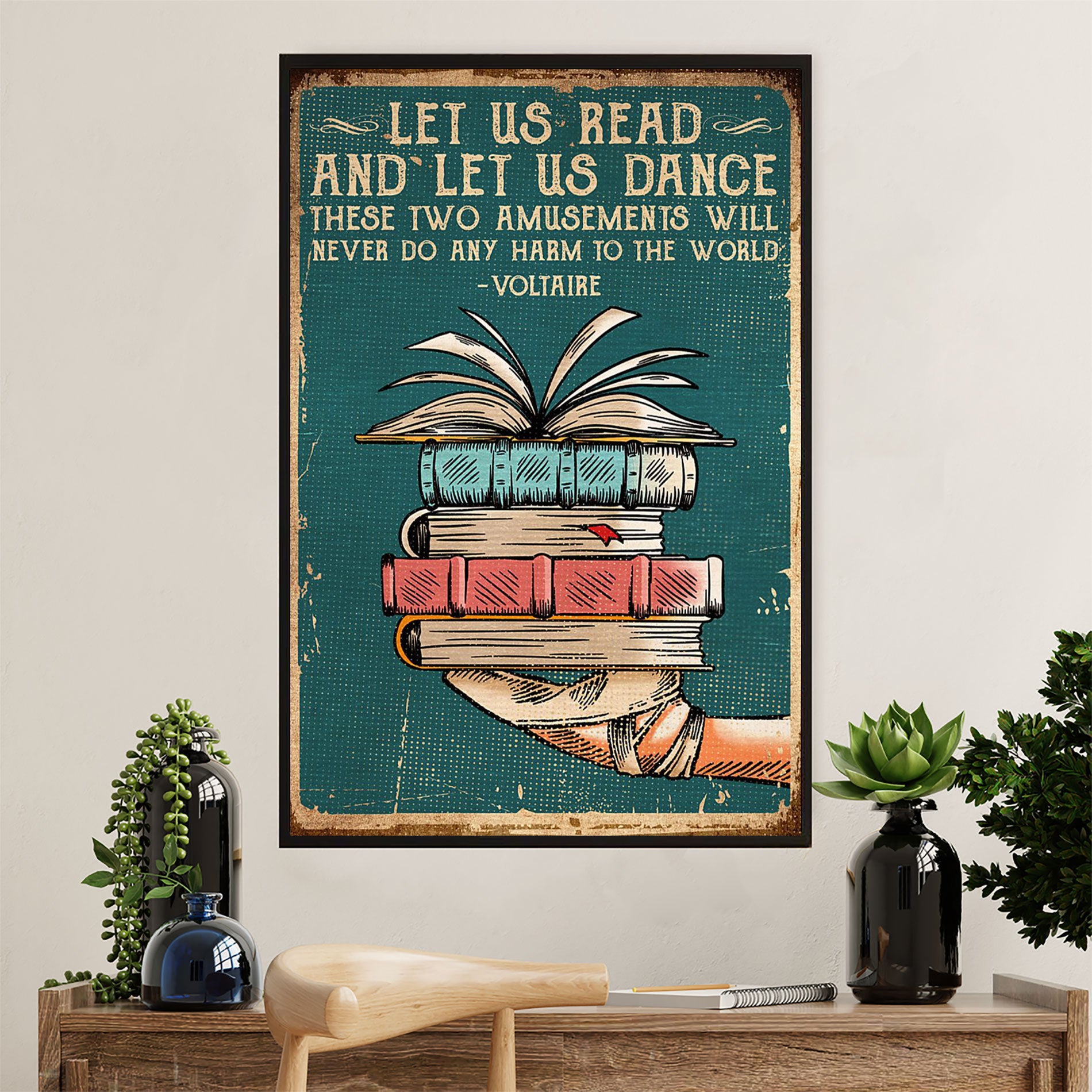 Books Lover Poster Prints | Let Us Read And Let Us Dance | Wall Art Gift for Books Reader