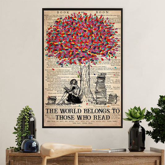 Books Lover Poster Prints | The World Belongs To Those Who Read | Wall Art Gift for Books Reader