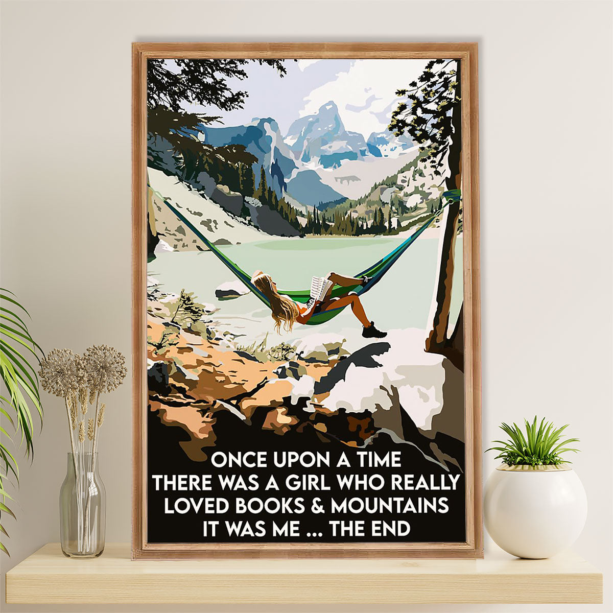 Books Lover Poster Prints | There Was A Girl Who Loved Books & Mountains | Wall Art Gift for Books Reader