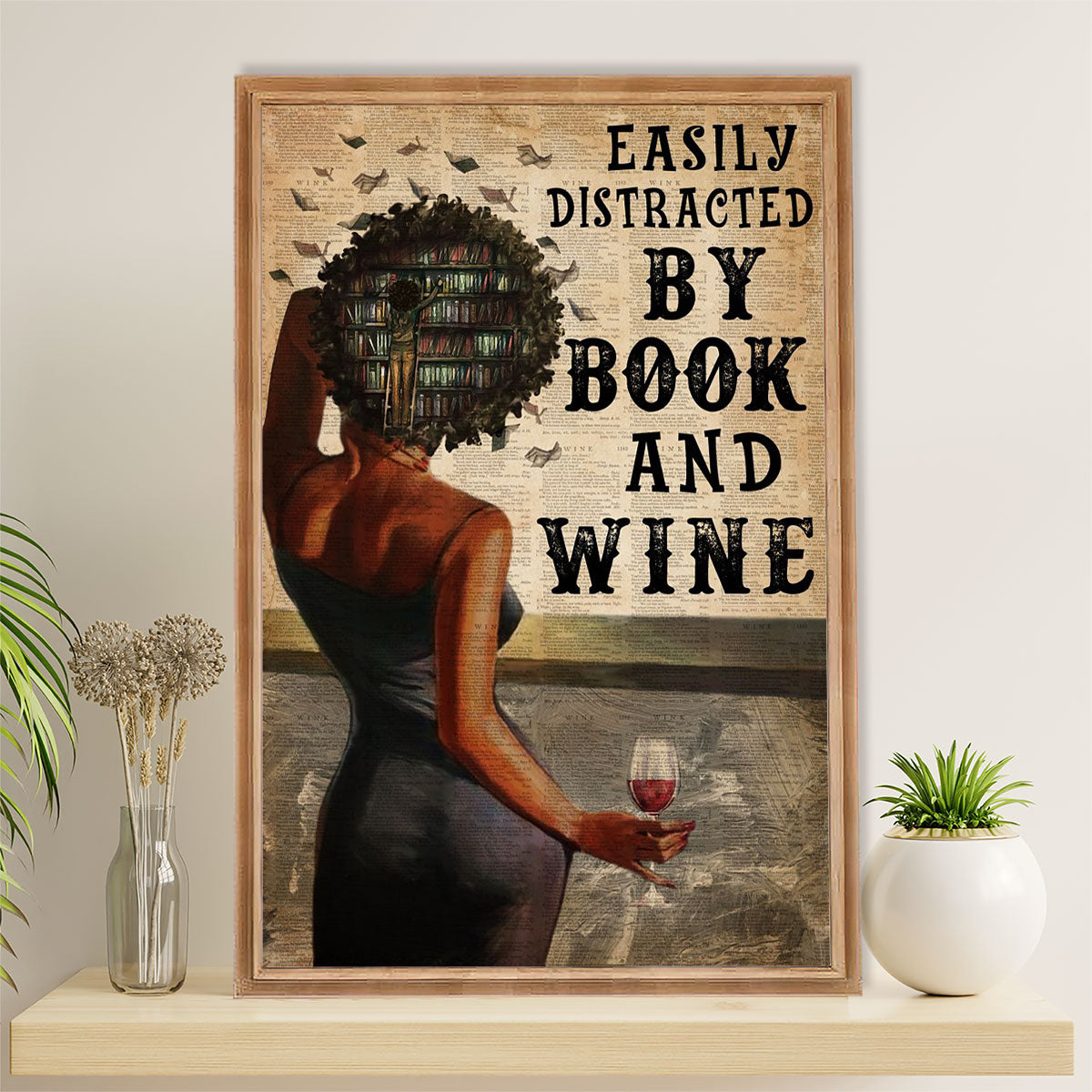 Books Lover Poster Prints | Easily Distracted by Book & Wine | Wall Art Gift for Books Reader